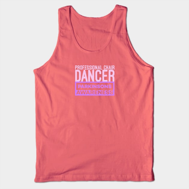 Professional Chair Dancer (Pink) Tank Top by SteveW50